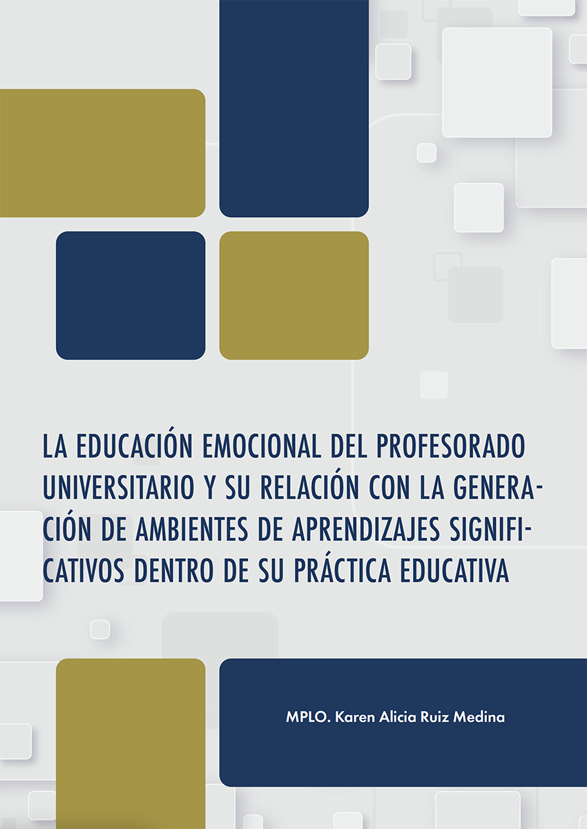 Portada de artículo La educación emocional del profesorado universitario y su relación con la generación de ambientes de aprendizajes significativos dentro de su práctica educativa